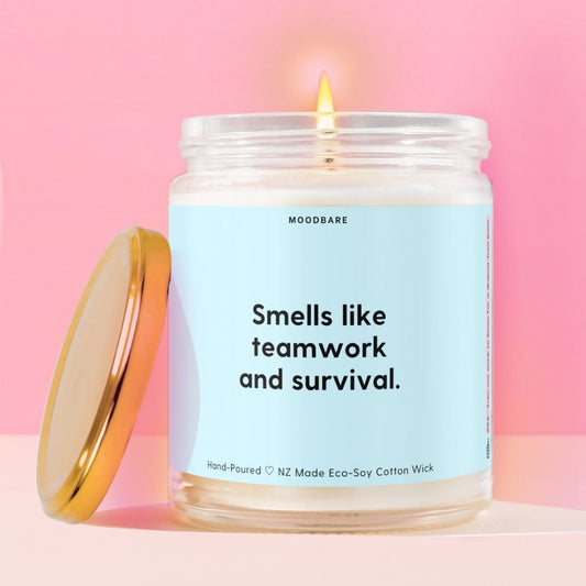 Smells like teamwork and survival.